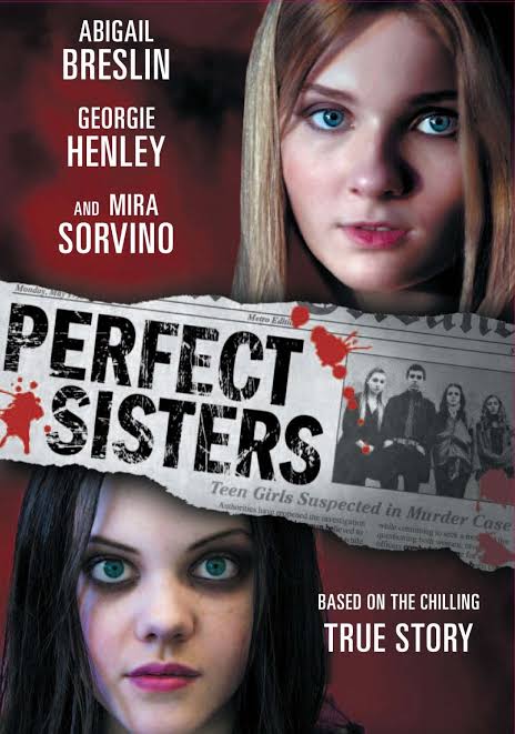 Perfect Sisters พฤติกรรมซ่อนนรก (2014)