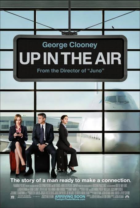 Up in the Air หนุ่มโสดหัวใจโดดเดี่ยว (2009)