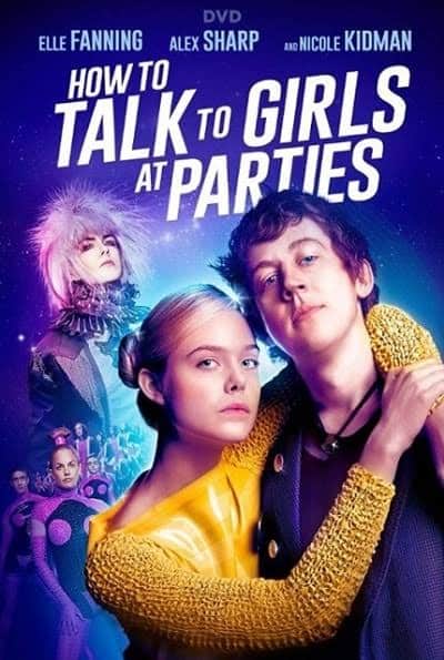 How to talk to girls at parties รักพังก์หลุดโลก (2017)