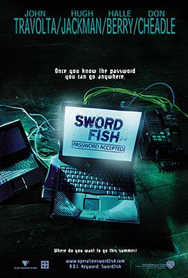 Swordfish พยัคฆ์จารชน ฉกสุดขีดนรก (2001)