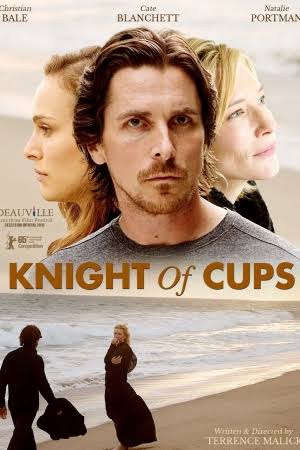 Knight of Cups ผู้ชาย ความหมาย ความรัก (2015)