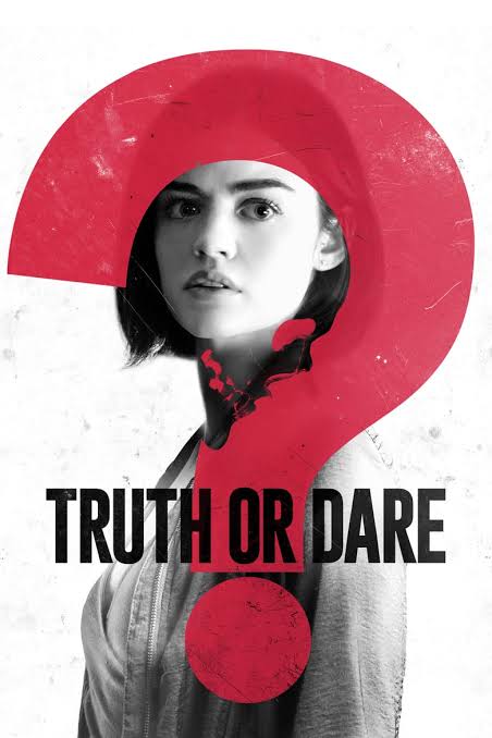 Truth or Dare จริงหรือกล้า เกมสยองท้าตาย (2018)