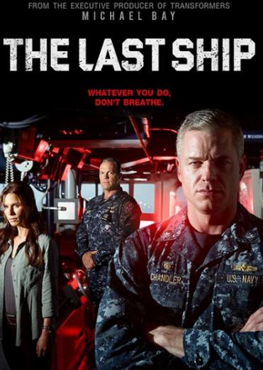 The Last Ship Season 1 ฐานทัพสุดท้าย เชื้อร้ายถล่มโลก ปี 1 พากย์ไทย EP1 – EP10 [จบ]
