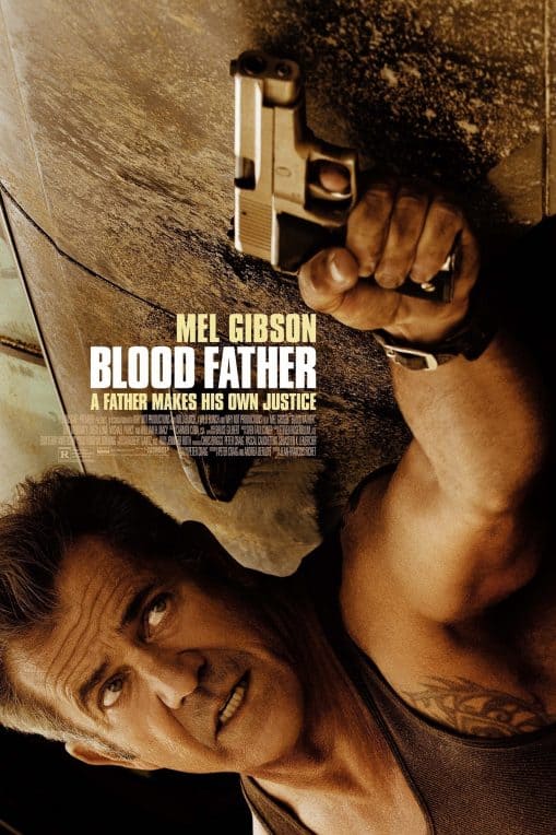 BLOOD FATHER (2016) ล้างบางมหากาฬ