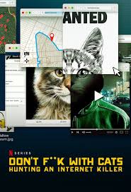 Don’t F**k with Cats: Hunting an Internet Killer Season 1 ซับไทย EP1 – EP3 [จบ]