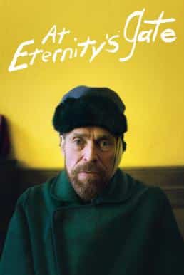 At Eternity’s Gate (2018)