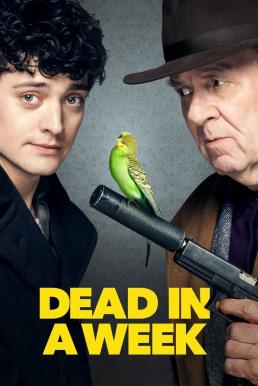 Dead in a Week (Or Your Money Back) (2018)
