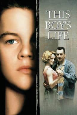 This Boy's Life ขอเพียงใครซักคนที่เข้าใจ (1993)