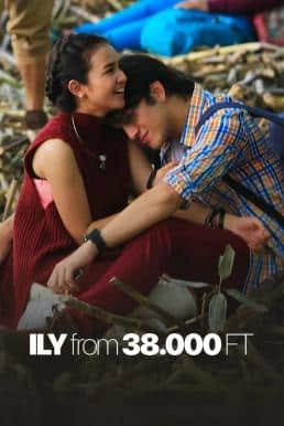 I Love You from 38000 Feet (ILY from 38.000 FT) (2016)