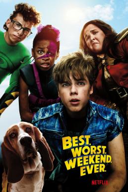 Best.Worst.Weekend.Ever Season 1 (2018) สุดสัปดาห์ สนุกร้ายวายป่วง พากย์ไทย EP1 – EP8 [จบ]