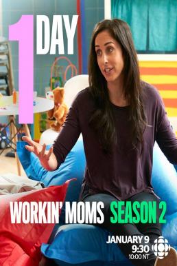 Workin’ Moms Season 2 (2018) เวิร์กกิ้งมัม ยอดคุณแม่มือใหม่ ปี2 ซับไทย EP1 – EP13 [จบ]