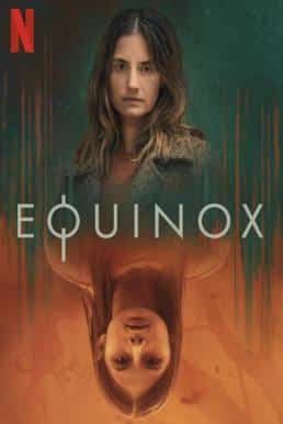 Equinox Season 1 (2020) อิควิน็อกซ์ ซับไทย EP1 – EP6 [จบ]
