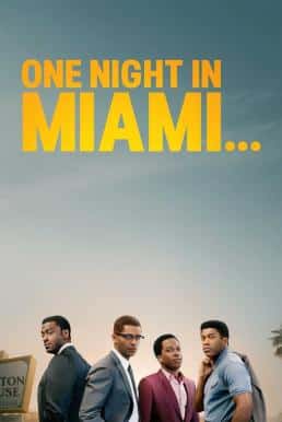 One Night in Miami (2020) คืนหนึ่งในไมแอมี…