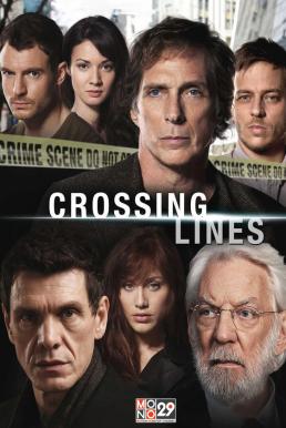 Crossing Lines Season 1 พากย์ไทย EP1-EP10 [จบ]