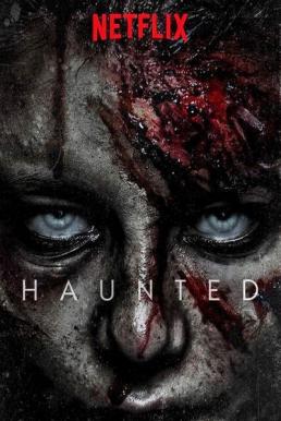 Haunted Season 3 ซับไทย EP1-EP6 [จบ]