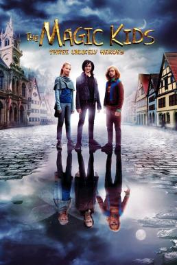 The Magic Kids: Three Unlikely Heroes (Die Wolf-Gäng) (2020) แก๊งจิ๋วพลังกายสิทธิ์
