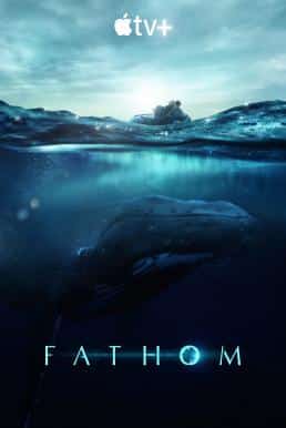 Fathom (2021)