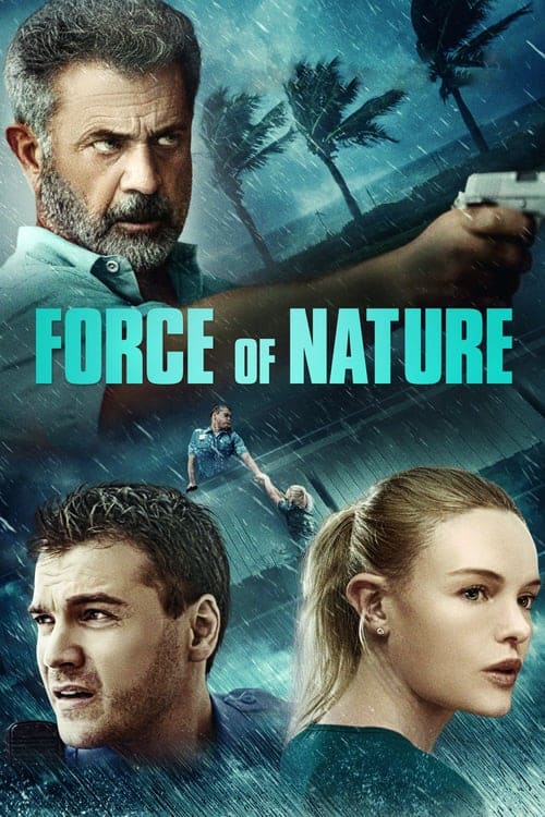 Force of Nature (2020) ฝ่าพายุคลั่ง