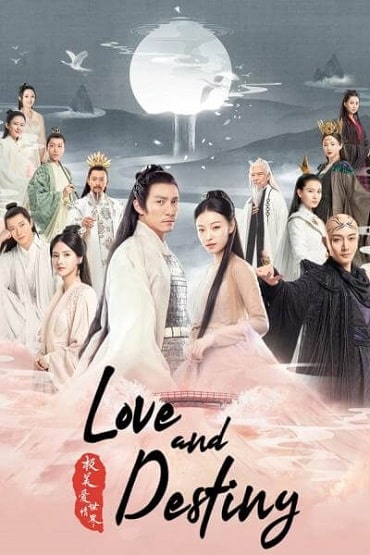 Love And Destiny ลิขิตรักเหนือชะตา พากย์ไทย EP1-EP60 [จบ]