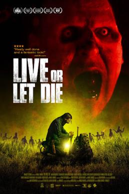 Live or Let Die (2020) วิบัติมนุษย์กลายพันธุ์