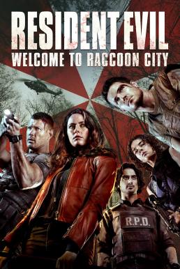 Resident Evil: Welcome to Raccoon City (2021) ผีชีวะ: ปฐมบทแห่งเมืองผีดิบ