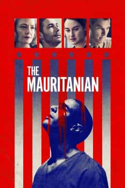 The Mauritanian (2021) มอริทาเนียน: พลิกคดี จองจำอำมหิต