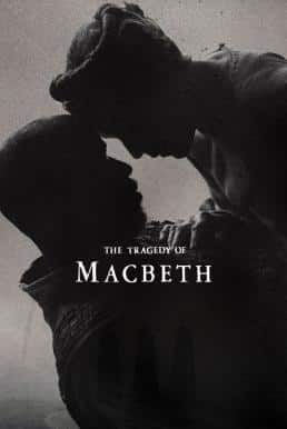 The Tragedy of Macbeth (2021)
