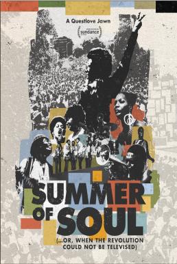 Summer of Soul (…Or, When the Revolution Could Not Be Televised) (2021)