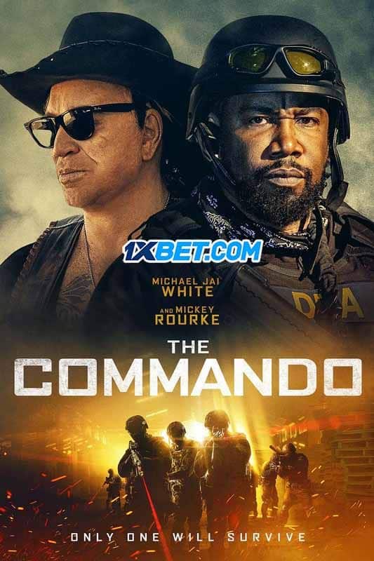 The Commando (2022) By 1XBET
