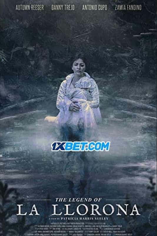The Legend of La Llorona (2022) By 1XBET