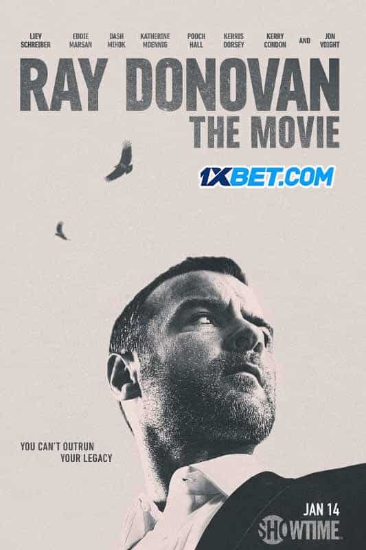 Ray Donovan: The Movie (2022) By 1XBET