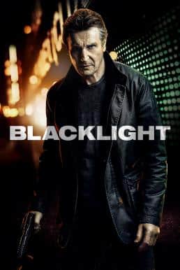 Blacklight (2022) โคตรระห่ำ ล้างบางนรก