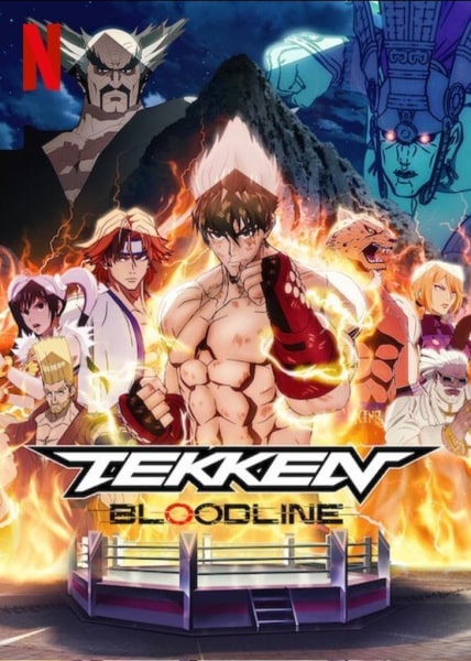 Tekken Bloodline ศึกสายเลือด ซับไทย EP1-EP6 [จบ]