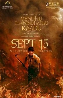 Vendhu Thanindhathu Kaadu (2022) By 1XBET