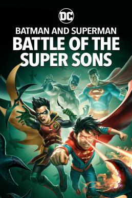 Batman and Superman: Battle of the Super Sons (2022)