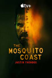 The Mosquito Coast Season 2 ซับไทย EP1-EP10 [จบ]