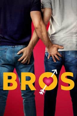 Bros (2022) เพื่อนชาย?