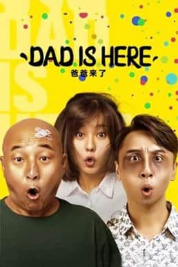 Dad Is Here (2022) พ่ออยู่นี่