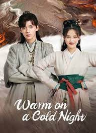 Warm on a Cold Night (2023) อุ่นรัก เจ้าชายคลายหนาว พากย์ไทย EP1-EP36
