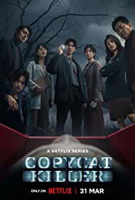 Copycat Killer (2023) ฆ่าเลียนแบบ ซับไทย EP1-EP10 [จบ]
