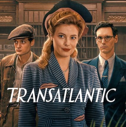 Transatlantic Season 1