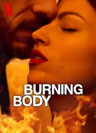 Burning Body Season 1