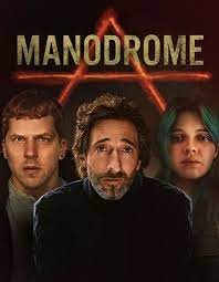 Manodrome (2023) By 1XBET