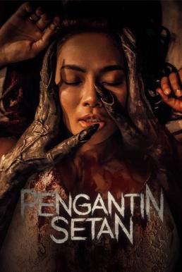 Pengantin Setan (The Devil’s Bride) ชู้จากนรก (2025)
