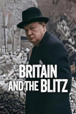 Britain and the Blitz ยุทธการเดอะบลิตซ์พิชิตอังกฤษ (2025)