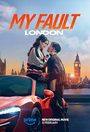 My Fault: London (2024) ฺBy 1XBET