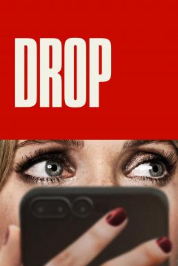 Drop รับคำสั่งตาย (2025)