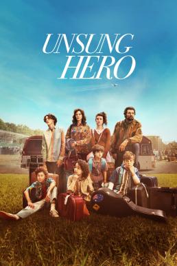 Unsung Hero รัก ฝัน ศรัทธา (2024)