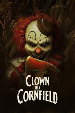 Clown in a Cornfield คืนวิปลาสแห่งเคตเทิลสปริงส์ (2025)