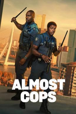 Almost Cops (Bad Boa's) คู่สืบ​ คู่อันตราย (2025)